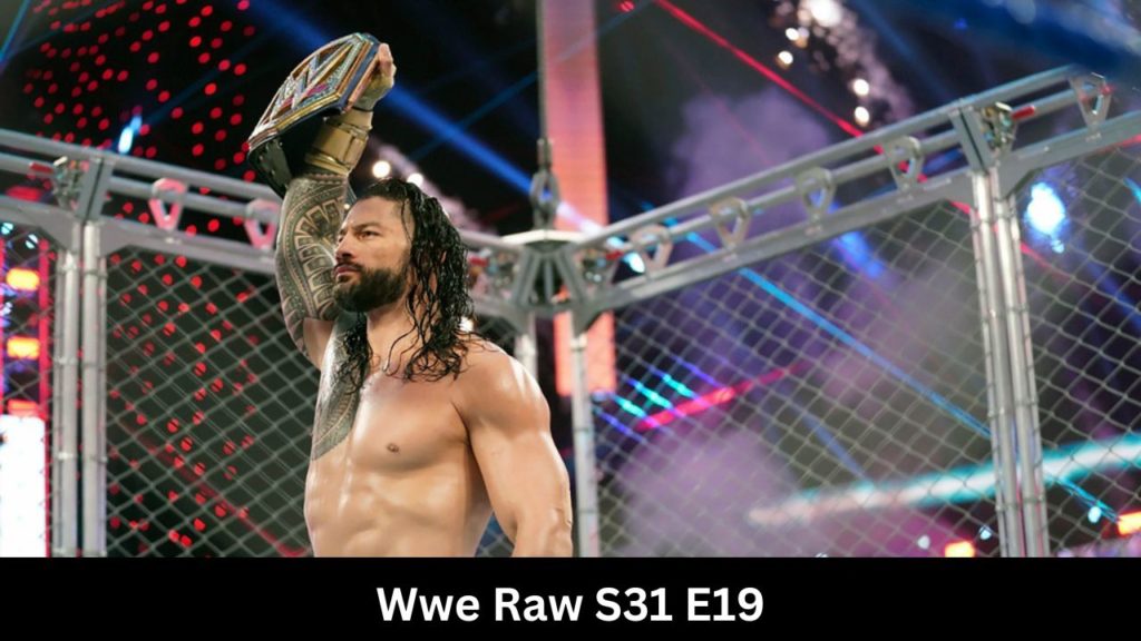 What is wwe raw s31e19